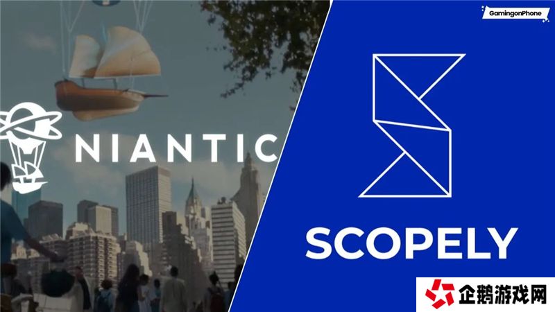 Niantic或许以35亿美元出售视频游戏业务